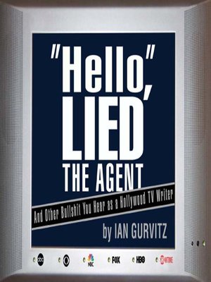 cover image of "Hello", Lied the Agent